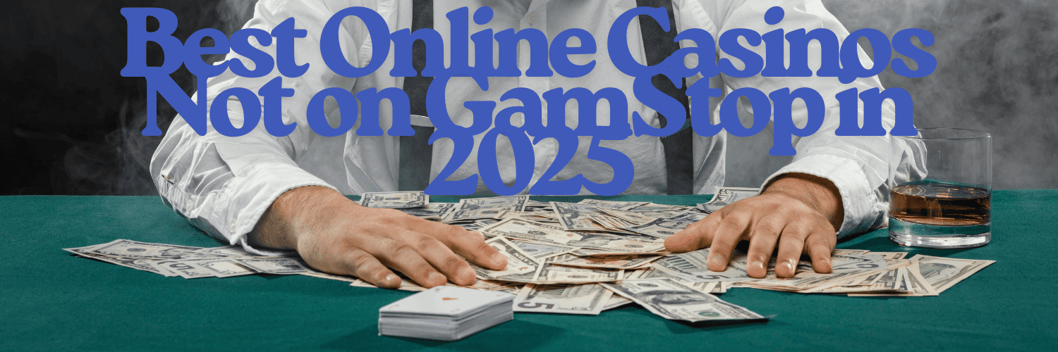 Exploring Independent Casinos Not on Gamstop 648804094
